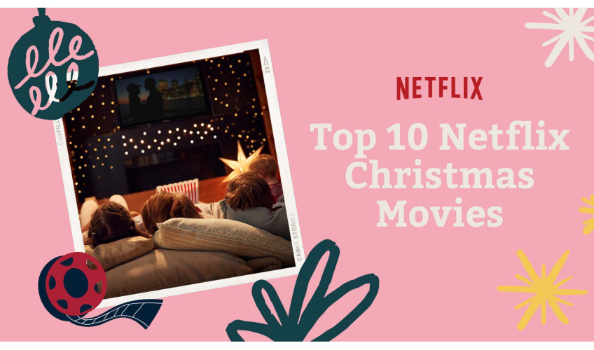 Top 10 vianočných filmov a seriálov na Netflixe!